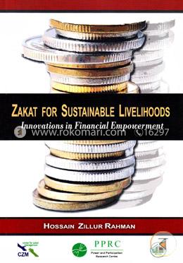 Zakat for Sustainable Livelihoods : Innovations in Financial Empowerment image