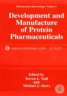 Development and Manufacture of Protein Pharmaceuticals image