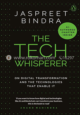 The Tech Whisperer: On Digital Transformation and the Technologies that Enable It image