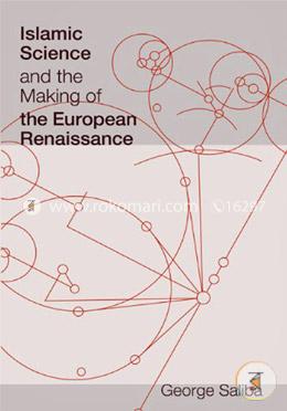 Islamic Science and the Making of the European Renaissance image