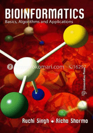 Bioinformatics : Basics, Algrithms And Applications image