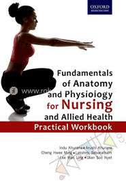 Fundamentals of Anatomy and Physiology for Nursing and Allied Health: Practical Workbook image