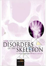 Clinical and Biochemical Disorders of the Skeleton image