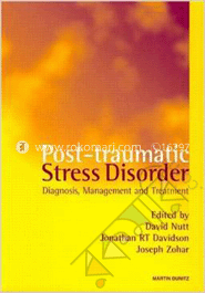 Post Traumatic Stress Disorders: Diagnosis, Management and Treatment image