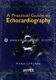 A Practical Guide To Echocardiography image
