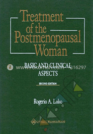 Treatment Of The Postmenopausal Woman - Basic And Clinical Aspects image