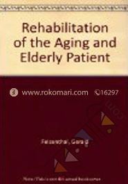 Rehabilitation of the Aging and Elderly Patient image