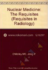 Nuclear Medicine-The Requisites