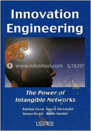 Innovation Engineering: The Power of Intangible Networks image