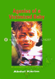 Agonies of Victimized Baby 