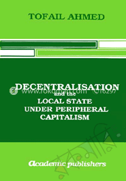 Decentralization and The Local State Under Peripheral Capitalism image