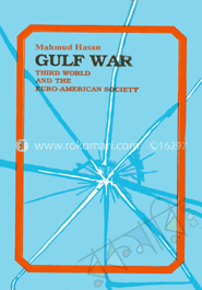 Gulf War The Third World and The Euro-American Society 