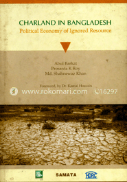Charland in Bangladesh : Political Economy of Ignored Resource image
