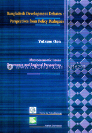 Bangladesh Development Debates : Perspectives from policy Diglogues (Volum-1) image