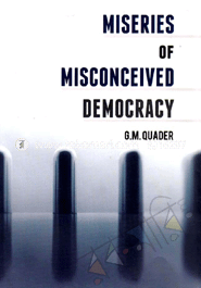 Miseries of Misconceived Democracy image