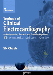 Textbook of Clinical Electrocardiography for Postgraduates, Resident Doctors and Practicing Physicians image