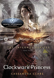 The Infernal Devices 3 : Clockwork Princess image