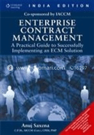 Enterprise Contract Management: A Practical Guide to Successfully Implementing an ECM Solution image