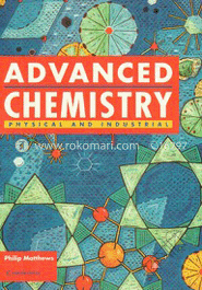 Advanced Chemistry: Physical And Industrial image