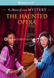 The Haunted Opera: A Marie-grace Mystery image