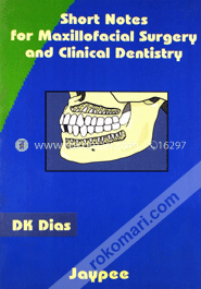 Short Notes for Maxillofacial Surgery and Clinical Dentistry (Paperback) image