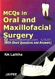 MCQS in Oral and Maxillofacial Surgery (with Short Questions and Answers) image