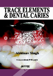 Trace Elements and Dental Caries (Paperback) image