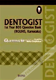 Dentogist 1st Year BDS Question Bank (RGUHS, Karnataka) (Paperback) image