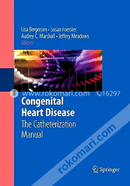 Congenital Heart Disease: The Catheterization Manual  (Paperback) image