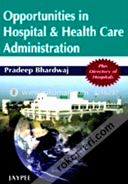 Opportunities in Hospital and Health Care Administration (Paperback) image