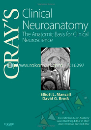 Gray's Clinical Neuroanatomy The Anatomic Basis For Clinical Neuroscience image
