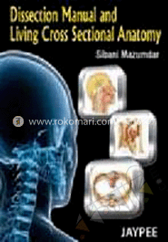 Dissection Manual and Living Cross Sectional Anatomy image