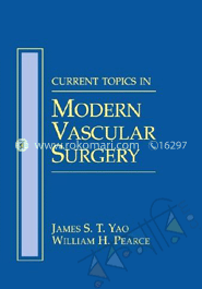 Current Topics in Modern Vascular Surgery 