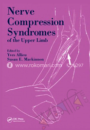 Nerve Compression Syndromes In The Upper Limb 