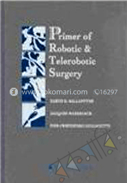 Primer Of Robotic and Telerobotic Surgery image