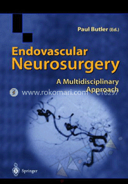 Endovascular Neurosurgery - A Multidisciplinary Approach image
