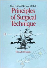 Principles Of Surgical Technique - The Art Of Surgery image