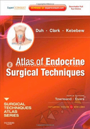Atlas Of Endocrine Surgical Techniques: A Volume In The Surgical Techniques Atlas Series image