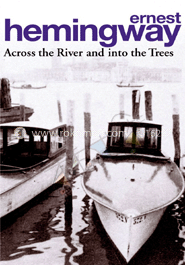 Across The River and Into the Trees (Nobel Prize Winner's) image