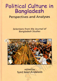 Political Culture in Bangladesh : Perspectives and Analyses image