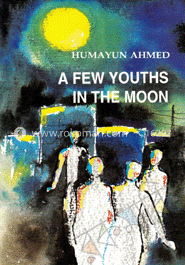 A Few Youths In the Moon