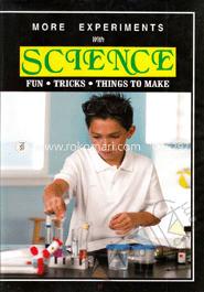 More Experiments With Science (Fun, Tricks, Things to Make) image