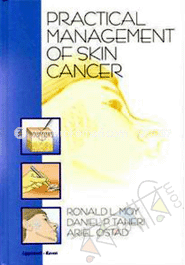 Practical Management of Skin Cancer 