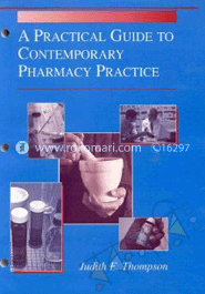 A Practical Guide to Contemporary Pharmacy Practice image