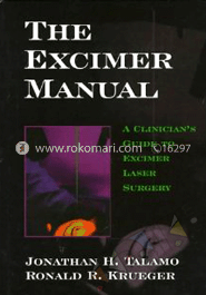 The Excimer Manual: A Clinician's Guide to Excimer Laser Surgery image