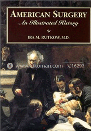 American Surgery: An Illustrated History image