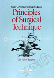 Principles of Surgical Technique: The Art of Surgery image