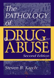 The Pathology of Drug Abuse image