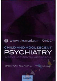 Child and Adolescent Psychiatry: A Developmental Approach image
