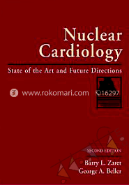 Nuclear Cardiology: State of the Art and Future Directions (cloth bound) image